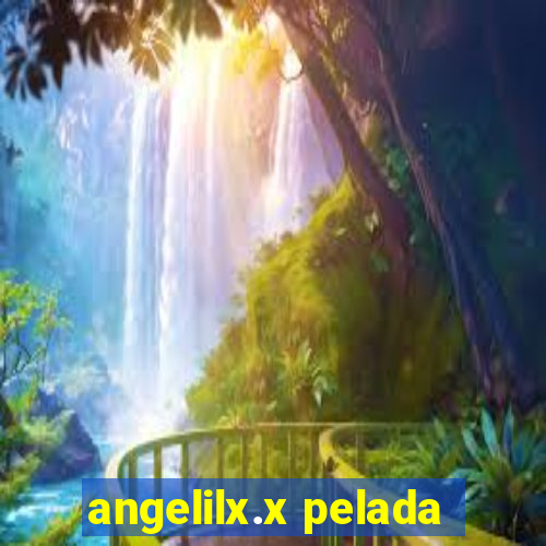 angelilx.x pelada